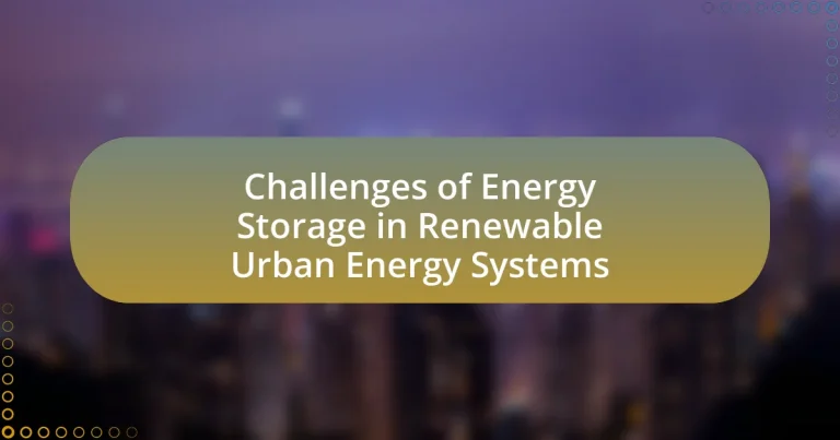 Challenges of Energy Storage in Renewable Urban Energy Systems
