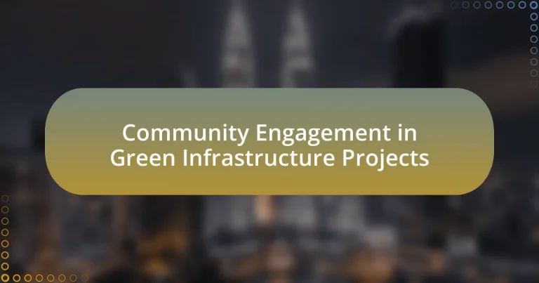 Community Engagement in Green Infrastructure Projects