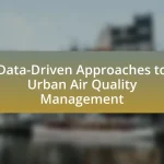 Data-Driven Approaches to Urban Air Quality Management