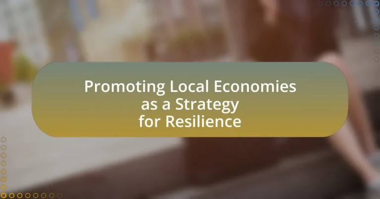 Promoting Local Economies as a Strategy for Resilience