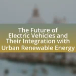 The Future of Electric Vehicles and Their Integration with Urban Renewable Energy
