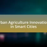 Urban Agriculture Innovations in Smart Cities